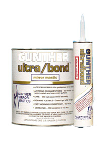 Mirror Mastic, Gunther Ultra Bond